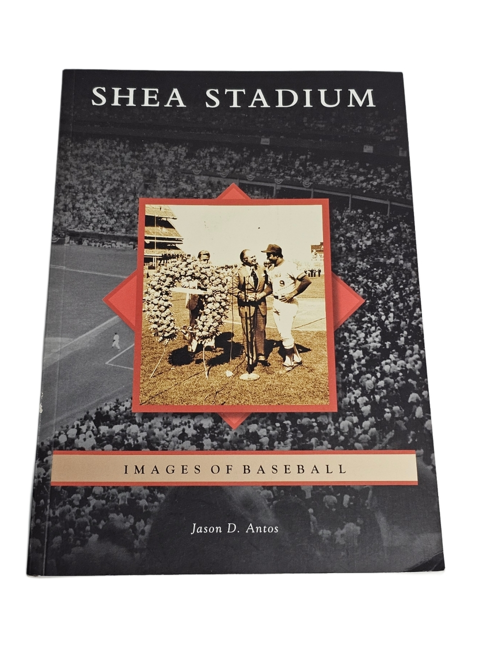 Shea Stadium Paperback Book New York Mets Images of Baseball by Jason D. Antos